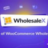 WholesaleX Pro – Wholesale Plugin for WooCommerce
